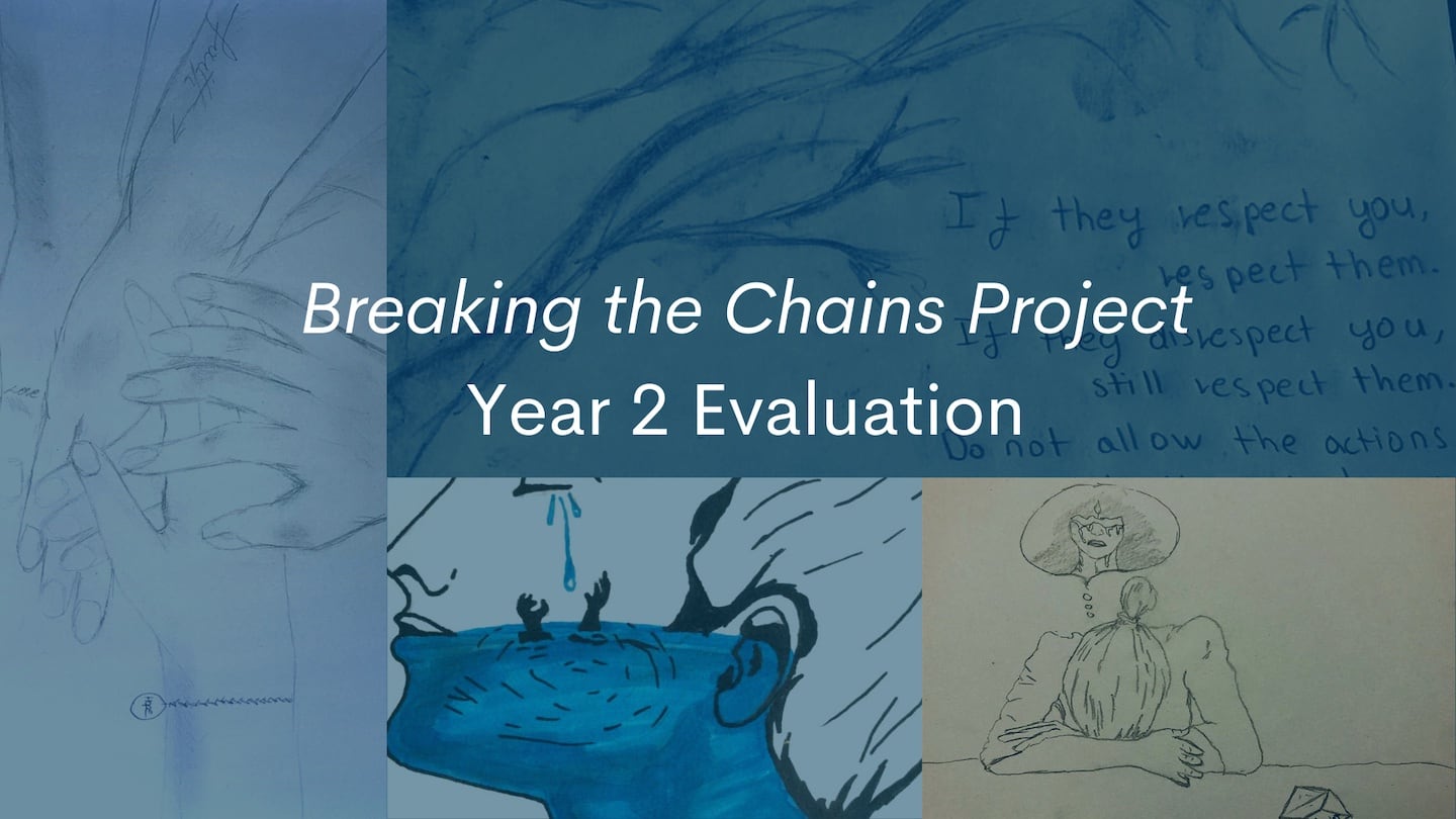 Breaking the Chains Project - Year 2 Evaluation